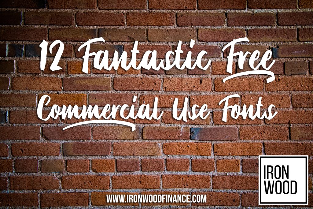 free commercial use fonts, ironwood, finance, lending, funding, small business, fonts