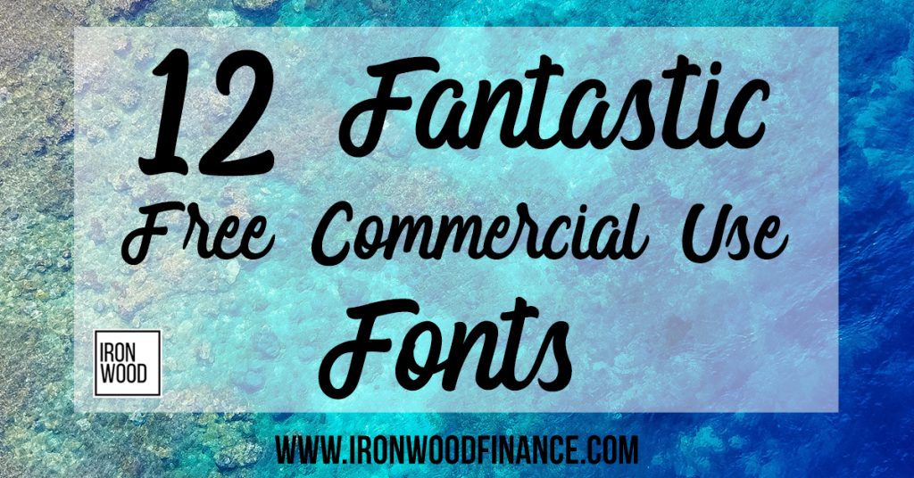 free commercial use fonts, ironwood, finance, lending, funding, small business, fonts