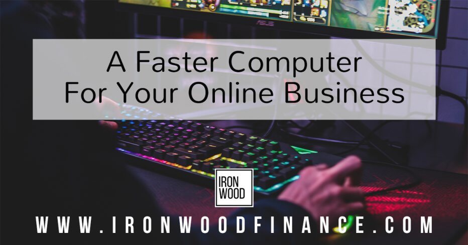 Easy Ways to Make Your Computer Run Faster Without Any Technical Skills, ironwood, finance, lending, funding, computer tips, business tips, computer run faster, windows 10, mac os, coronavirus, online business
