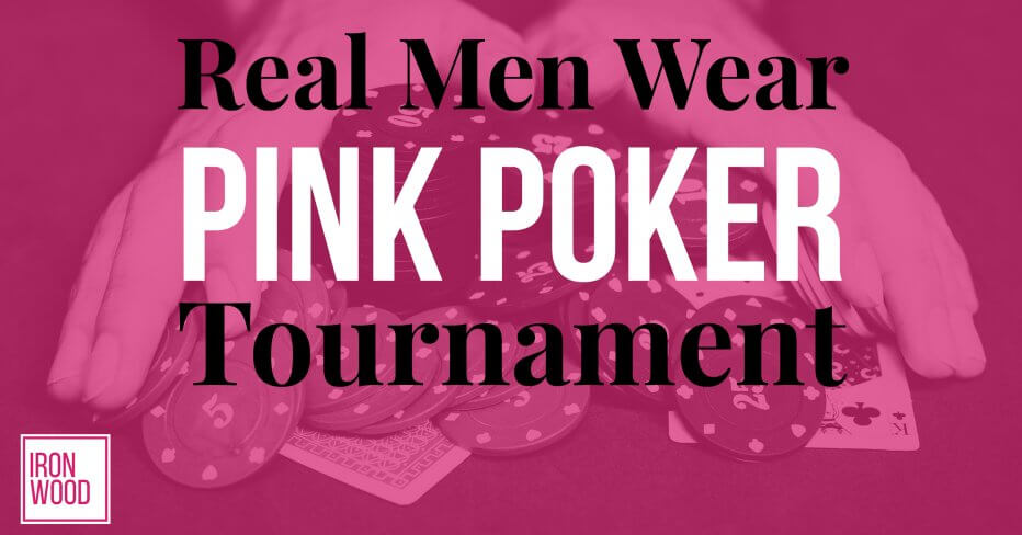 real mean wear pink poker tournament, ironwood finance, small business funding, business loans, small business, poker tournament, breast cancer awareness, october