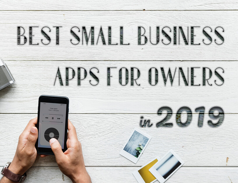 Why Do ISOs Struggle, best small business apps for owners, 2019 apps