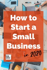 Tips for Starting Your Small Business, ironwood, finance, funding, small business tips, startup, business advice